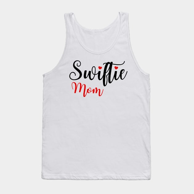 Swiftie Mom Love Tank Top by Aldrvnd